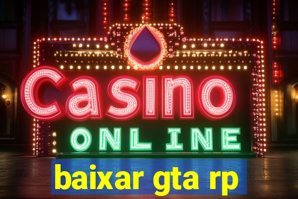 baixar gta rp